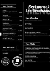 Menu Les Brochettes - Les entrées, viandes et plats, ...