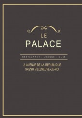 Menu Le Palace - Carte et menu Le Palace Villeneuve le Roi