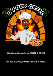 Menu O'food grill - Carte et menu O'food grill Pointe A Pitre