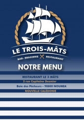 Menu Le 3 Mâts - Carte et menu Le 3 Mâts Nouméa